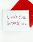 letterpress greeting card with 'I love you, Grandma!' red text and a red envelope on a white background