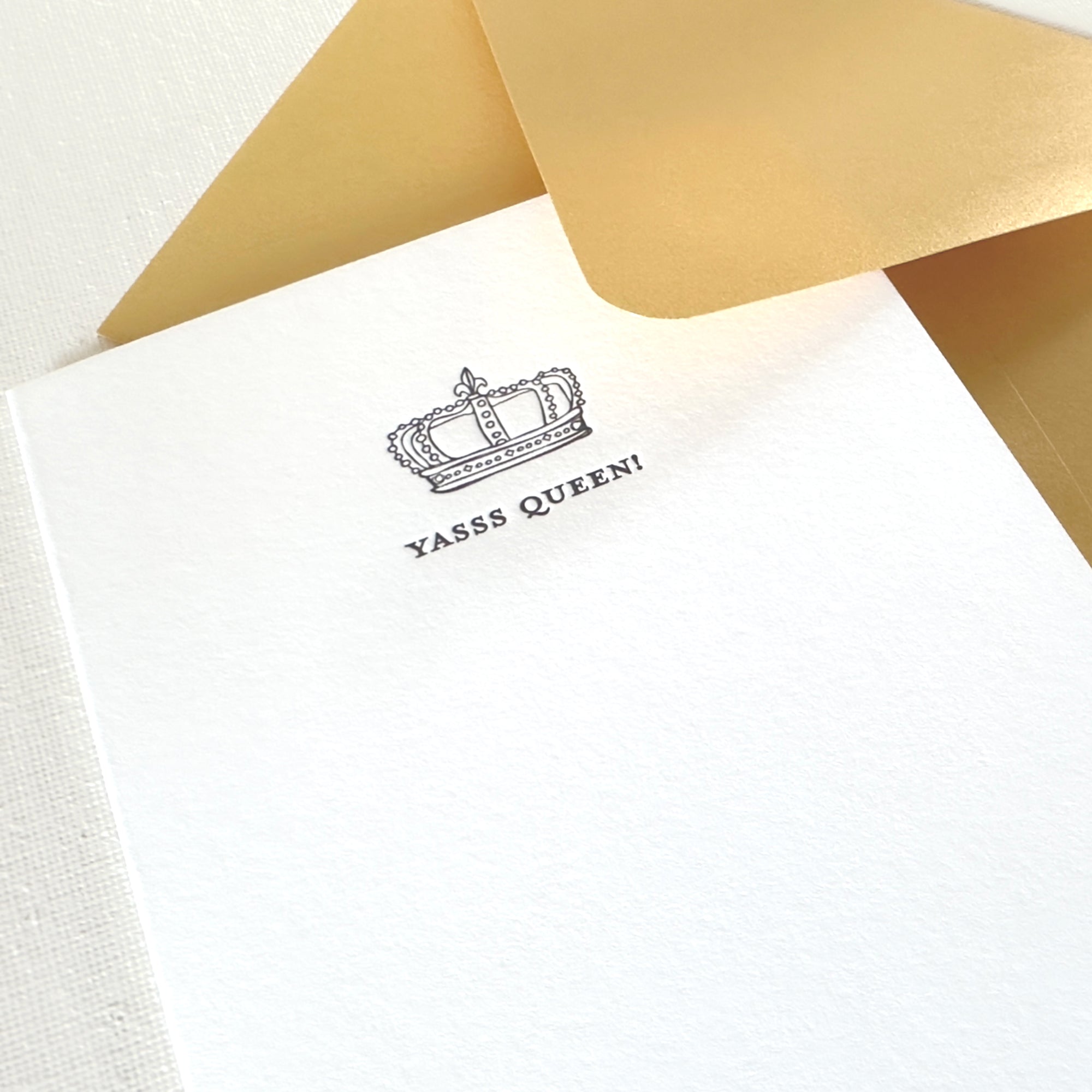 yasss queen card

yes queen

yas queen

queen card

crown card

letterpress queen card

letterpress queen greeting card with gold envelope