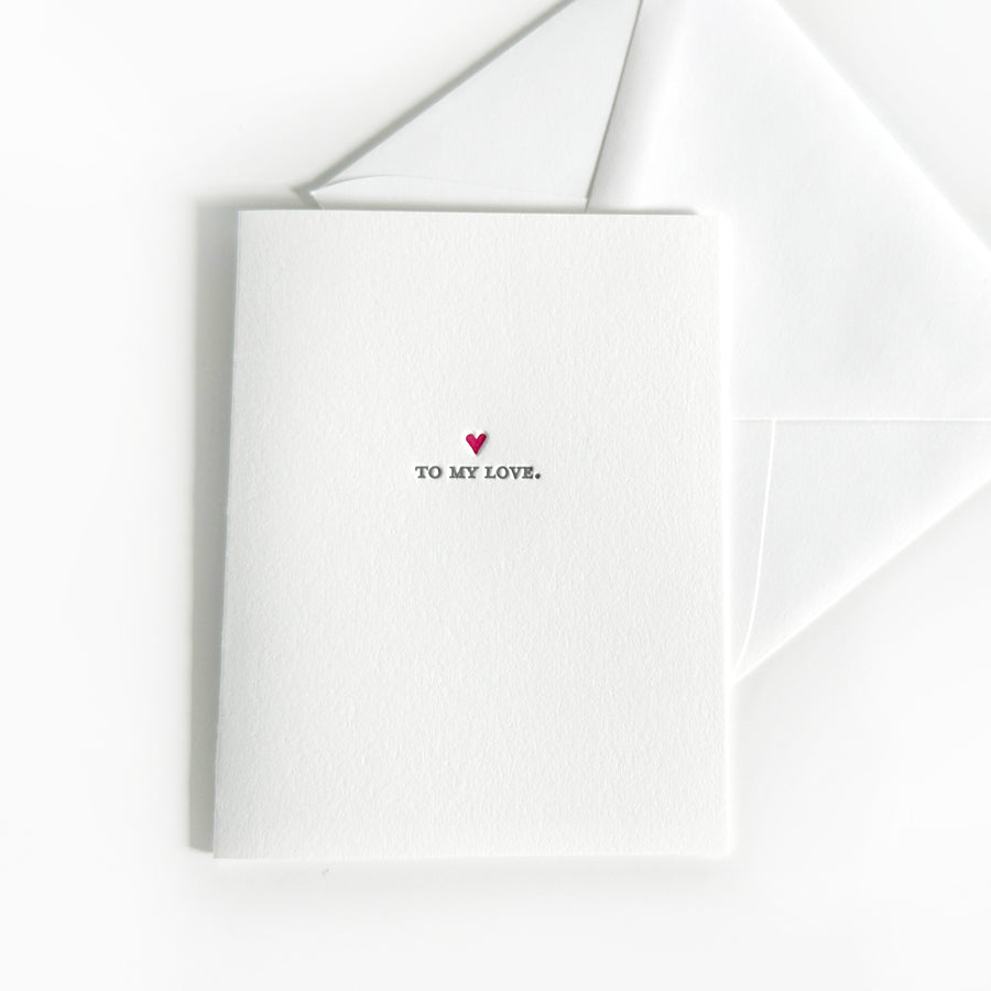 to my love letterpress greeting card